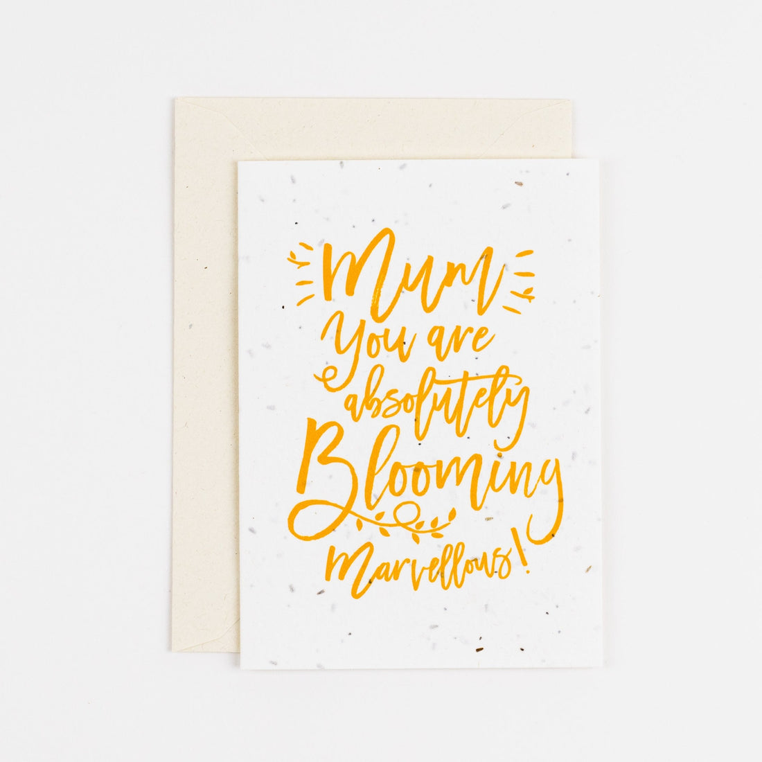 mum you are absolutely blooming marvellous plantable card in yellow