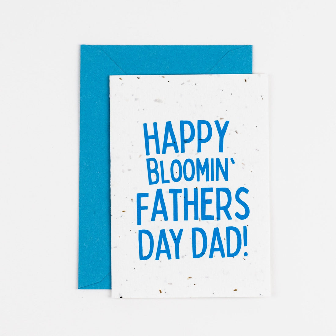 happy bloomin fathers day dad plantable seed card